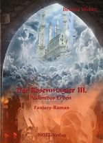 Der Rosenmagier III Cover des Buches Der Rosenmagier III (ISBN: 9783954930371)