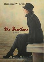 Die Brentano: Roman Cover des Buches Die Brentano: Roman (ISBN: 9783954930609)