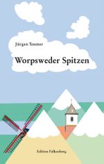 Worpsweder Spitzen Cover des Buches Worpsweder Spitzen (ISBN: 9783954943050)
