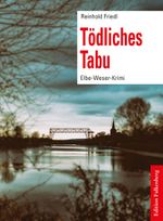 Tödliches Tabu Cover des Buches Tödliches Tabu (ISBN: 9783954943067)