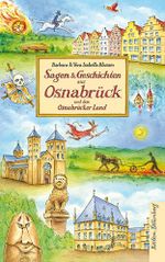 Sagen und Geschichten aus Osnabrück und dem Osnabrücker Land Cover des Buches Sagen und Geschichten aus Osnabrück und dem Osnabrücker Land (ISBN: 9783954943562)