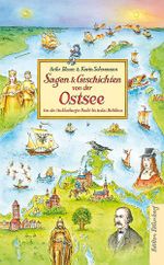 Sagen und Geschichten von der Ostsee Cover des Buches Sagen und Geschichten von der Ostsee (ISBN: 9783954943616)