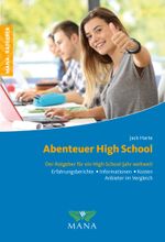 Abenteuer High School Cover des Buches Abenteuer High School (ISBN: 9783955031237)