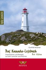 Das Kanada-Lesebuch – Der Osten Cover des Buches Das Kanada-Lesebuch – Der Osten (ISBN: 9783955031862)