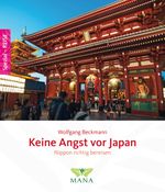 Keine Angst vor Japan Cover des Buches Keine Angst vor Japan (ISBN: 9783955032661)
