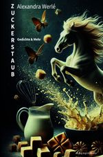 Zuckerstaub Cover des Buches Zuckerstaub (ISBN: 9783955055431)