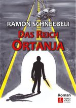 Das Reich Ortanja Cover des Buches Das Reich Ortanja (ISBN: 9783955090746)