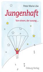 Jungenhaft Cover des Buches Jungenhaft (ISBN: 9783955102616)