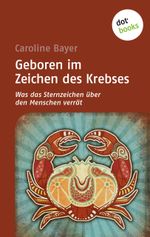 Geboren im Zeichen des Krebses Cover des Buches Geboren im Zeichen des Krebses (ISBN: 9783955200800)