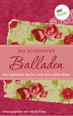 Die schönsten Balladen Cover des Buches Die schönsten Balladen (ISBN: 9783955202521)