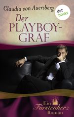 Der Playboygraf Cover des Buches Der Playboygraf (ISBN: 9783955206130)