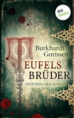 Teufels Brüder Cover des Buches Teufels Brüder (ISBN: 9783955207458)