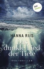 Das dunkle Lied der Tiefe Cover des Buches Das dunkle Lied der Tiefe (ISBN: 9783955208486)