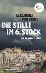 Die Stille im 6. Stock Cover des Buches Die Stille im 6. Stock (ISBN: 9783955208967)