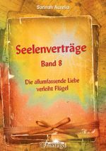 Seelenverträge Band 8 Cover des Buches Seelenverträge Band 8 (ISBN: 9783955310509)