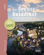 Der Genuss-Entdecker Lahn Cover des Buches Der Genuss-Entdecker Lahn (ISBN: 9783955407209)
