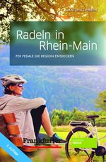 Radeln in Rhein-Main Cover des Buches Radeln in Rhein-Main (ISBN: 9783955423223)