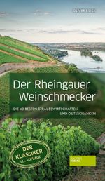 Der Rheingauer Weinschmecker Cover des Buches Der Rheingauer Weinschmecker (ISBN: 9783955423988)