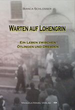 Warten auf Lohengrin Cover des Buches Warten auf Lohengrin (ISBN: 9783955440459)
