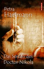 Das Serum des Doctor Nikola Cover des Buches Das Serum des Doctor Nikola (ISBN: 9783955560874)