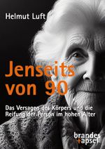 Jenseits von 90 Cover des Buches Jenseits von 90 (ISBN: 9783955583897)