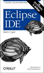 Eclipse IDE - kurz & gut Cover des Buches Eclipse IDE - kurz & gut (ISBN: 9783955611538)