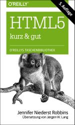 HTML5 - kurz & gut Cover des Buches HTML5 - kurz & gut (ISBN: 9783955616564)