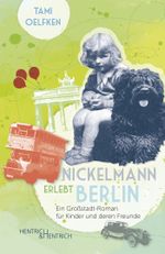 Nickelmann erlebt Berlin Cover des Buches Nickelmann erlebt Berlin (ISBN: 9783955653934)