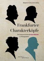 Frankfurter Charakterköpfe Cover des Buches Frankfurter Charakterköpfe (ISBN: 9783955654856)