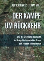 Der Kampf um Rückkehr Cover des Buches Der Kampf um Rückkehr (ISBN: 9783955655518)