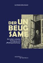 Der Unbeugsame Cover des Buches Der Unbeugsame (ISBN: 9783955656188)