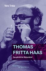 Thomas Fritta Haas Cover des Buches Thomas Fritta Haas (ISBN: 9783955656249)