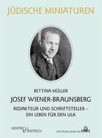 Josef Wiener-Braunsberg Cover des Buches Josef Wiener-Braunsberg (ISBN: 9783955656386)