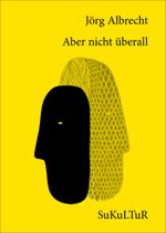 Aber nicht überall Cover des Buches Aber nicht überall (ISBN: 9783955660994)