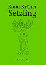Setzling Cover des Buches Setzling (ISBN: 9783955661892)