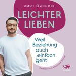 Leichter lieben Cover des Buches Leichter lieben (ISBN: 9783955672393)
