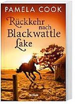Rückkehr nach Blackwattle Lake Cover des Buches Rückkehr nach Blackwattle Lake (ISBN: 9783955690069)