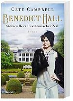 Benedict Hall - Stolzes Herz in stürmischer Zeit Cover des Buches Benedict Hall - Stolzes Herz in stürmischer Zeit (ISBN: 9783955693312)