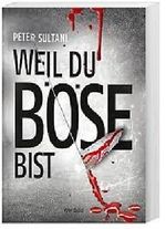 Weil du böse bist Cover des Buches Weil du böse bist (ISBN: 9783955698607)