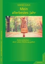 Mein allerbestes Jahr Cover des Buches Mein allerbestes Jahr (ISBN: 9783955714208)