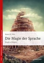 Die Magie der Sprache Cover des Buches Die Magie der Sprache (ISBN: 9783955715496)