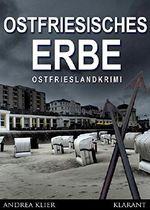 Ostfriesisches Erbe Cover des Buches Ostfriesisches Erbe (ISBN: 9783955734916)