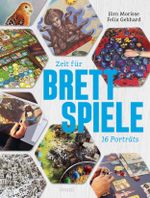 Zeit für Brettspiele Cover des Buches Zeit für Brettspiele (ISBN: 9783955751197)