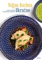 Vegan Kochen Ukraine Cover des Buches Vegan Kochen Ukraine (ISBN: 9783955751913)