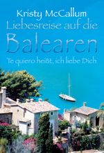 Te quiero heißt, ich liebe Dich Cover des Buches Te quiero heißt, ich liebe Dich (ISBN: 9783955761004)