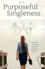 Purposeful Singleness Cover des Buches Purposeful Singleness (ISBN: 9783955789534)