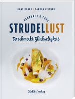 Strudellust herzhaft & süß Cover des Buches Strudellust herzhaft & süß (ISBN: 9783955878139)
