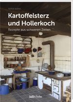 Kartoffelsterz und Hollerkoch Cover des Buches Kartoffelsterz und Hollerkoch (ISBN: 9783955878269)
