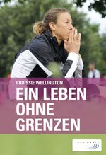 Ein Leben ohne Grenzen Cover des Buches Ein Leben ohne Grenzen (ISBN: 9783955900335)