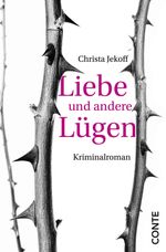 Liebe und andere Lügen Cover des Buches Liebe und andere Lügen (ISBN: 9783956021824)